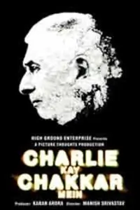 Charlie Kay Chakkar Mein Thumbnail
