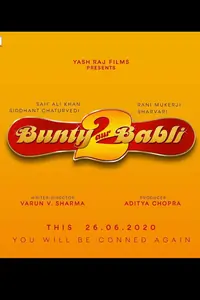 Bunty Aur Babli 2 Thumbnail