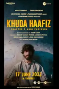 Khuda Haafiz: Chapter II – Agni Pariksha Thumbnail