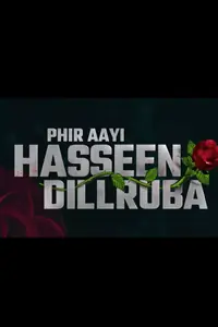 Phir aayi hasseen dillruba Thumbnail