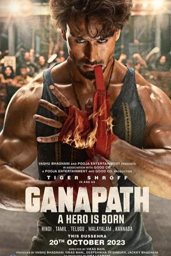 Ganapath - A Hero is Born