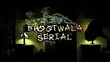 Bhootwala Serial Poster
