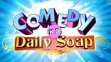 Comedy Ka Daily Soap Poster