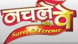 Nachle Ve With Saroj & Terence poster