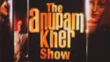 The Anupam Kher Show - Kucch Bhi Ho Sakta Hai poster