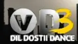 Dil Dostii Dance poster