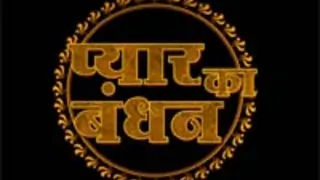 Pyaar Ka Bandhan Thumbnail