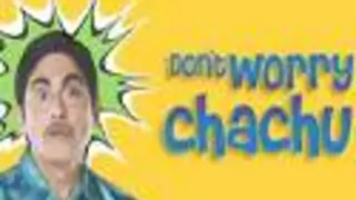 Don't Worry Chachu Thumbnail