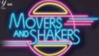 Movers And Shakers