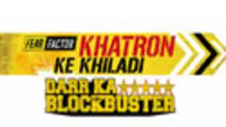 Khatron Ke Khiladi Darr ka Blockbuster