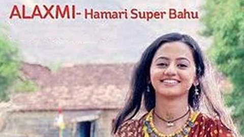 Alaxmi - Hamari Super Bahu