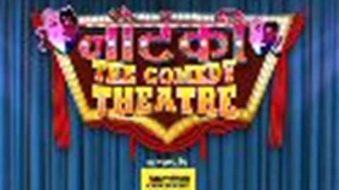 Nautanki-The Comedy Theatre