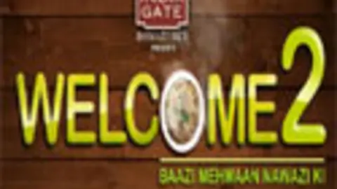 Welcome - Baazi Mehmaan Nawaazi Ki Season 2 Thumbnail