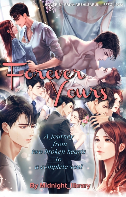 Forever yours ( chpt: unspoken feelings)