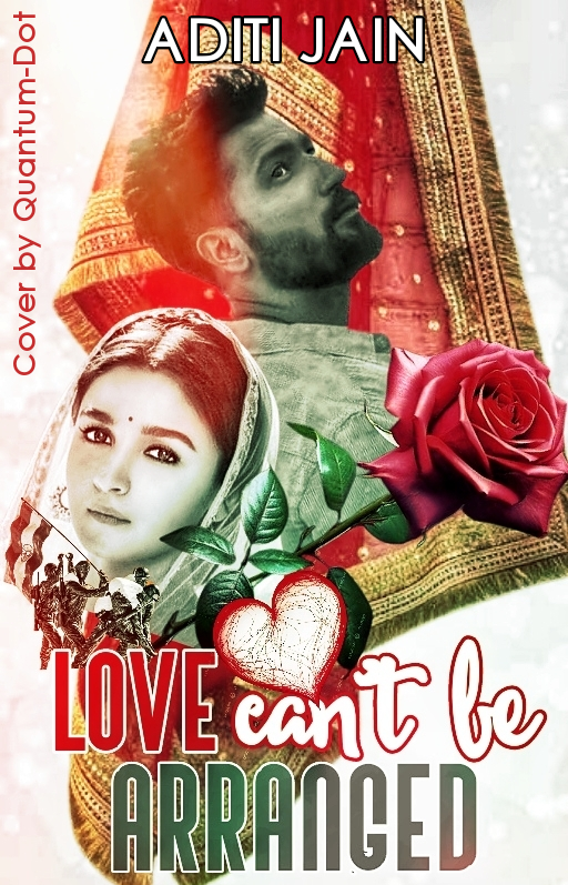 Love Can't be Arranged {Raazi OS}