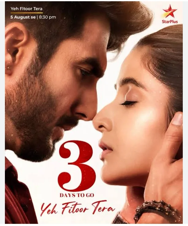 Yeh Fitoor Tera on StarPlus