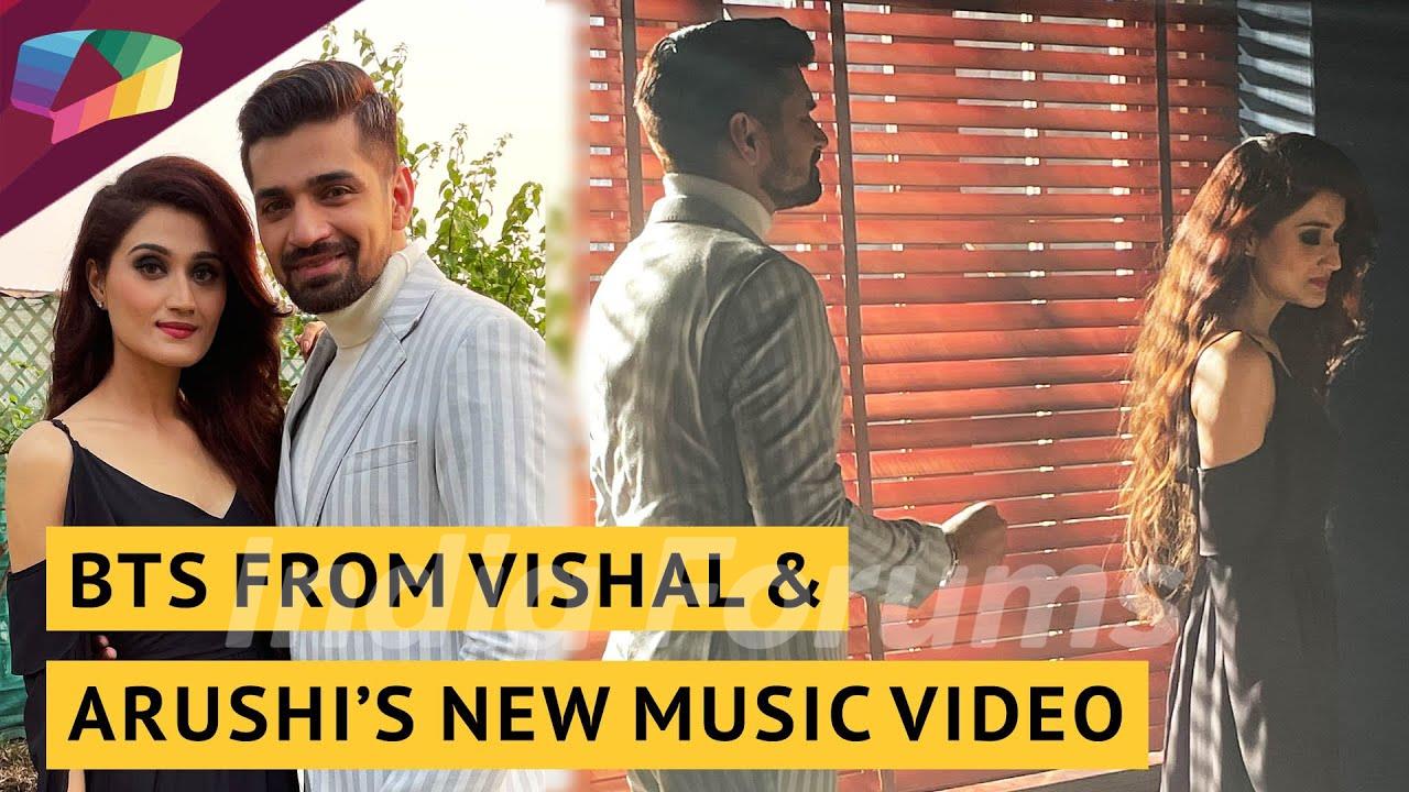 A Sneak Peek Into Vishal Singh & Arushi Nishank’s Music Video shoot | India  Forums