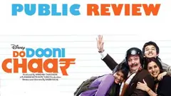 Do Dooni Chaar - Public Review Thumbnail