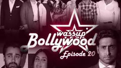 Wassup Bollywood - Episode 20 Thumbnail