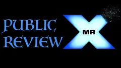 Public Review Of Mr.X Thumbnail
