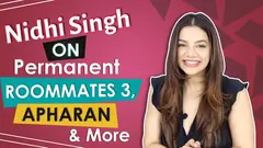 Nidhi Singh Talks About Permanent Roommates 3, Apharan & Live In Relationships & More | Exclusive Thumbnail