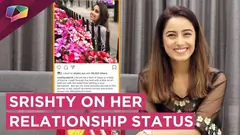 Srishty Rode Opens Up About Her Relationship Status  Thumbnail