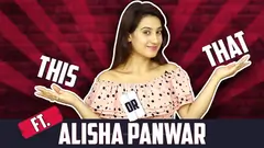 This Or That With Alisha Panwar | Choices Revealed | India Forums Thumbnail