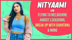 Nityaami Shirke On Flying To Melbourne Amidst Lockdown, Break Up With Shantanu & More Thumbnail