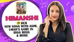 Himanshi Khurana Talks About Her New Song With Asim, Umar's Game In Bigg Boss & More Thumbnail