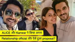 Kanwar ने किया Alice को इस तरह Propose? relationship हुआ official? Thumbnail
