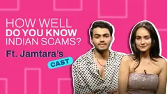 How Well Do You Know Indian Scams? ft. Jamtara’s Cast | India Forums Thumbnail