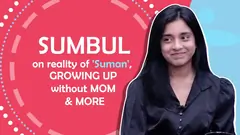 Sumbul in a candid conversation about 'Suman' , tags given in Biggboss and more Thumbnail