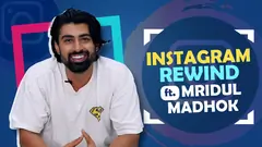 Instagram Rewind ft. Mridul Madhok | Fun Secrets Revealed | India Forums Thumbnail