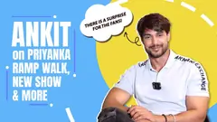 Ankit Gupta On Priyanka's Ramp Walk, New Show & A SURPRISE | India Forums Thumbnail
