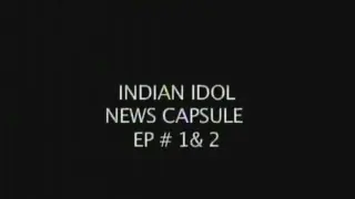 Indian Idol 4 Thumbnail