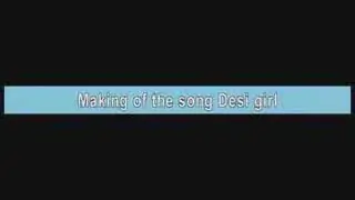 Making of the song 'Desi Girl', Dostana Thumbnail