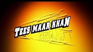 Tees Maar Khan - Theatrical Trailer Thumbnail