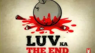 Luv Ka The End - In The Court Thumbnail