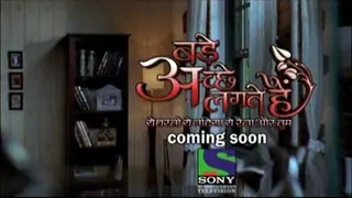 Bade Acche Lagte Hain - Promo Thumbnail