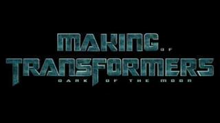 Making of Transformers - Dark of The Moon