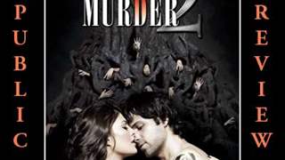 Murder 2 - Public Review