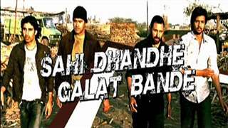 Sahi Dhandhe Galat Bande - Theatrical Promo