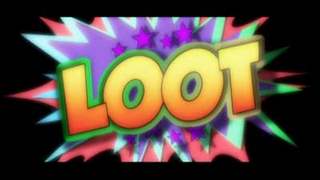 Loot - Promo