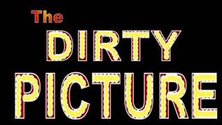 The Dirty Picture - Animated Trailer