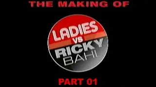 Making - Ladies v/s Ricky Bahl - Part 01 Thumbnail