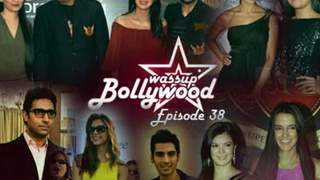 Wassup Bollywood - Episode 38 Thumbnail