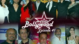 Wassup Bollywood - Episode 49