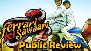 Ferrari Ki Sawaari - Public Review