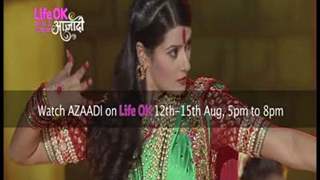 Azaadi Special on Life OK! - Promo 04