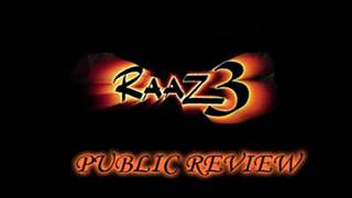 Raaz 3 - Public Review